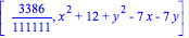 [3386/111111, x^2+12+y^2-7*x-7*y]